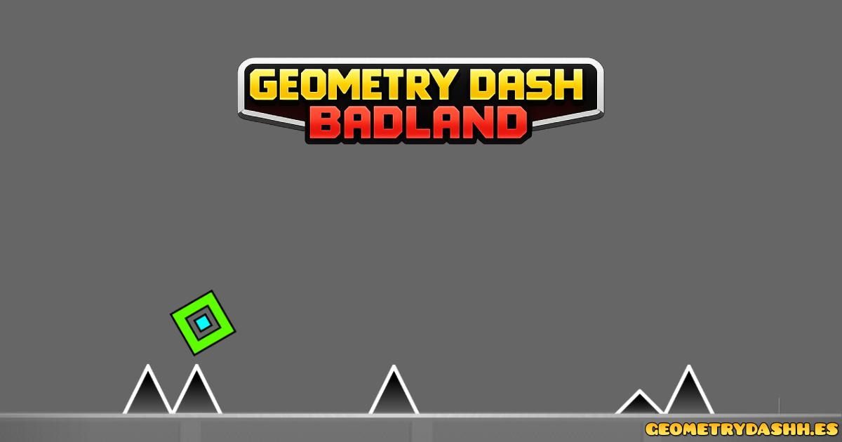 Geometry Dash Badland