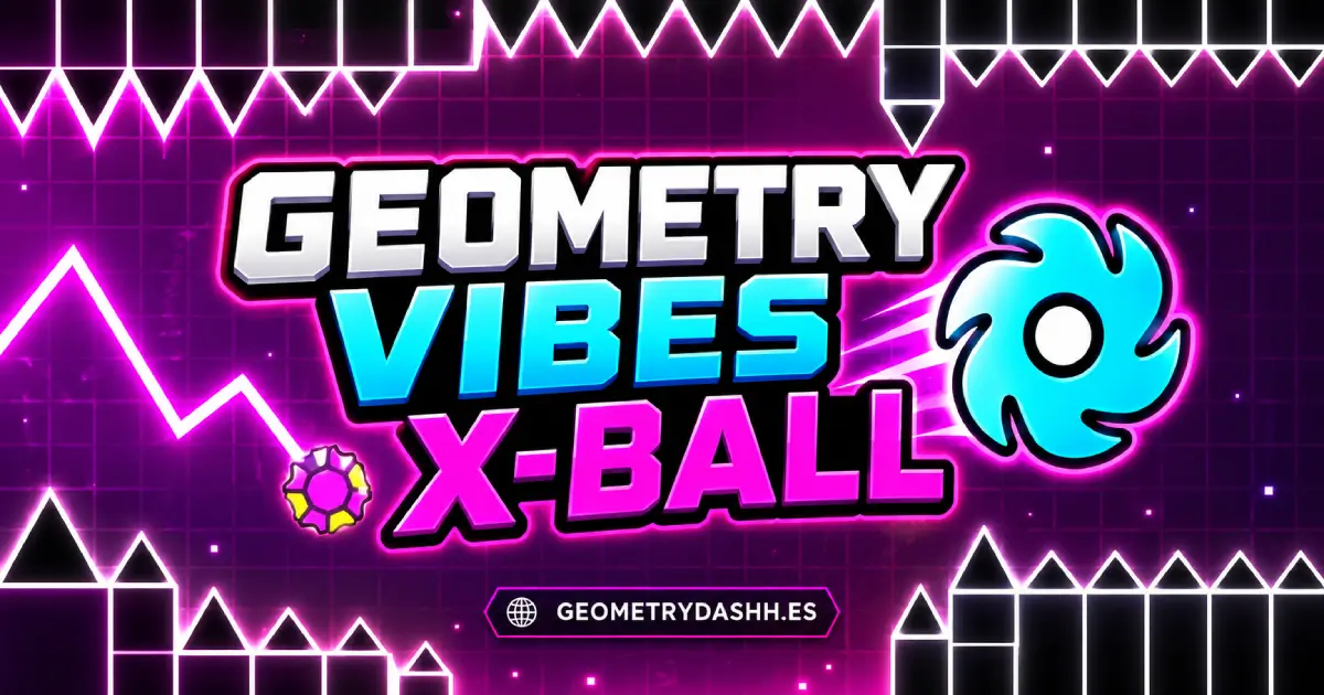 Geometry Vibes X-ball