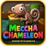 MECCHA CHAMELEON