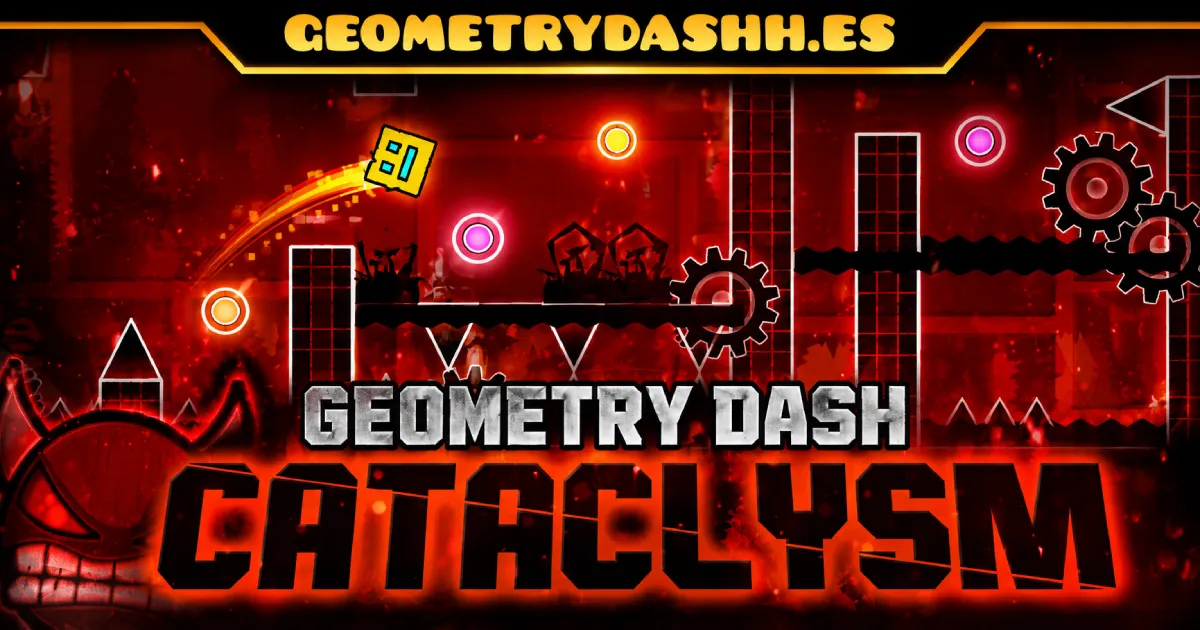 Geometry Dash Cataclysm